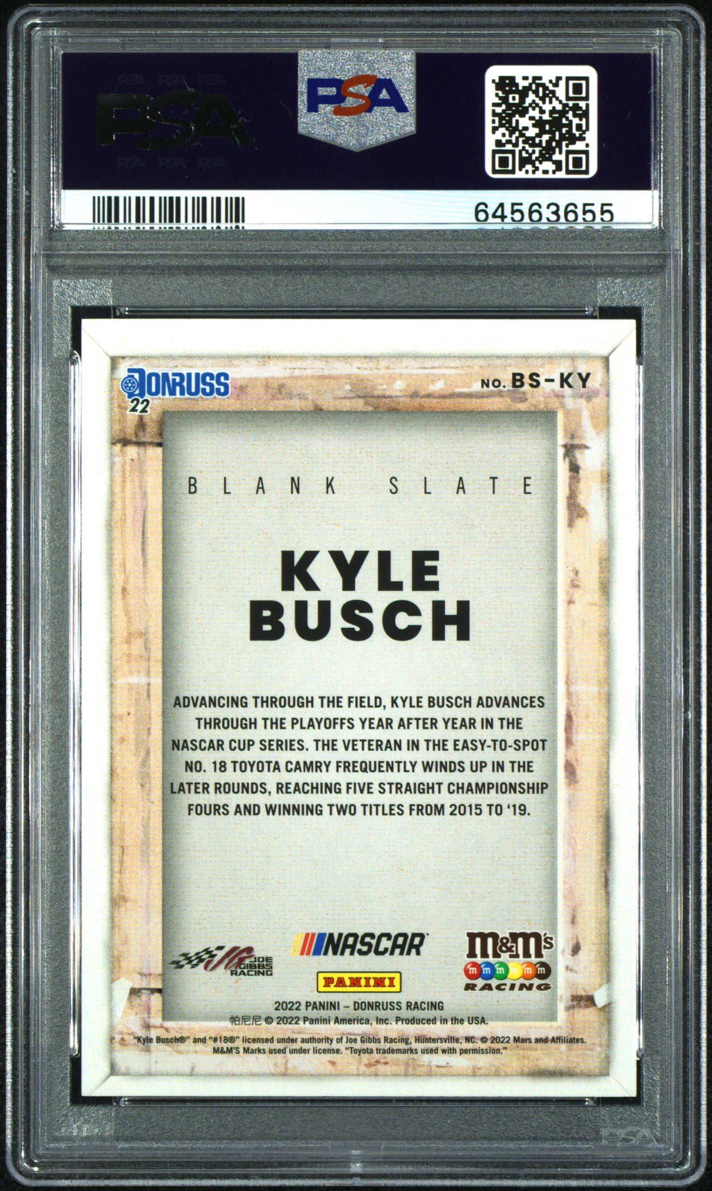 2022 Donruss NASCAR Kyle Busch #BS-KY Blank Slate PSA 10 Gem Mint Pop 1